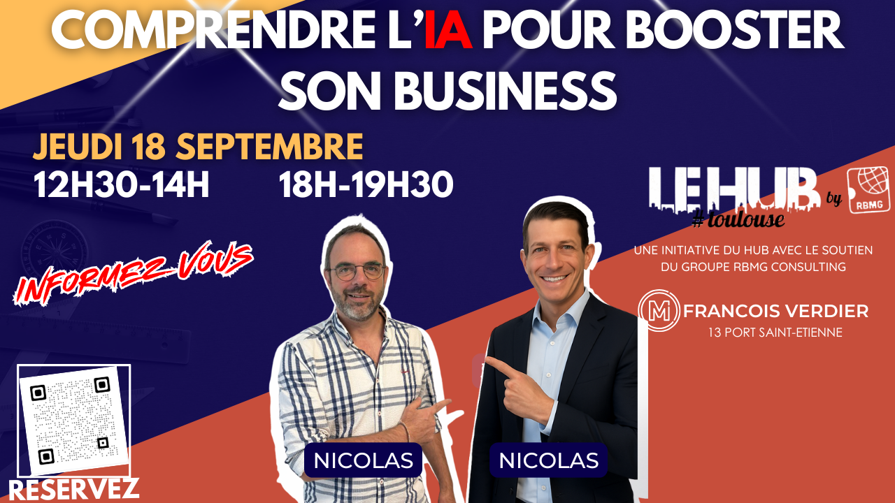 Événement IA Toulouse – Comprendre l’IA pour booster son business